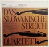 last ned album Das Slowakische Streichquartett - Das Slowakische Streichquartett Spielt