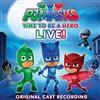 PJ Masks - Time To Be A Hero Original Cast Recording