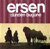 écouter en ligne Ersen - Dunden Bugune