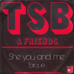 Download TSB & Friends - She You And Me