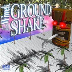 Download Wiwek Feat Stush - Ground Shake