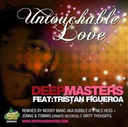 Download Deepmasters, Tristan Figueroa - Untouchable Love