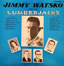 Download Jimmy Watsko And His Lumberjacks - Volume 2