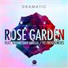 last ned album dRamatic - Rose Garden 92 Frequencies