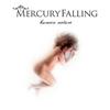 online anhören Mercury Falling - Human Nature