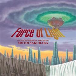 Download Motoi Sakuraba - Force Of Light