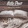 escuchar en línea Billy Dans Featuring Ferry Doedens - Droom Over Jou