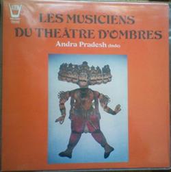 Download Various - Les Musiciens Du Theatre DOmbres Andra Pradesh Inde