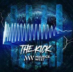 Download Maurice West - The Kick