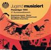 online anhören Various - Jugend Musiziert Preisträger 1990 27 Bundeswettbewerb Streichinstrumente Klavier Schlagzeug Blaser Kammermusik Blockfloten Ensembles