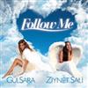 online anhören Gülsara & Ziynet Sali - Follow Me