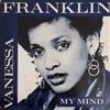 last ned album Vanessa Franklin - My Mind