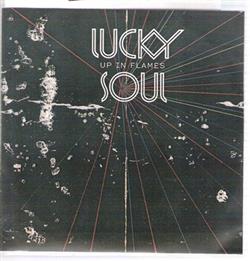 Download Lucky Soul - Up In Flames