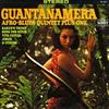 last ned album The Afro Blues Quintet Plus One - Guantanamera