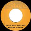 baixar álbum Maurice Johnson - Got To Be At The Party Yield Not To Temptation