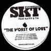 ladda ner album SKT Feat Katey & Tia - The Worst Of Love