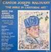 escuchar en línea Joseph Malovany - The Bible In Cantorial Art