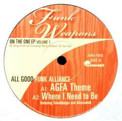 Download All Good Funk Alliance - On The One EP Volume 1