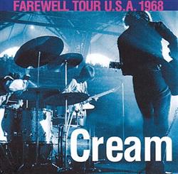 Download Cream - Farewell Tour USA 1968