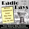 ladda ner album Benny Goodman Sextet - Radio Days Live The Blue Note Chicago Aug 20 1952