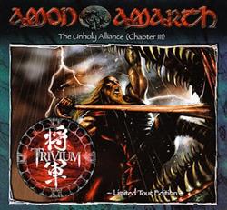 Download Amon Amarth & Trivium - The Unholy Alliance Chapter III Limited Tour Edition