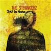 online anhören The Strangerz - 2nd To None