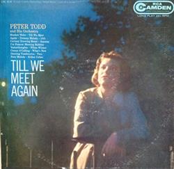 Download Peter Todd And His Orchestra - Till We Meet Again