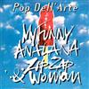 ouvir online Pop Dell'Arte - My Funny Ana Lana