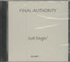 Album herunterladen Final Authority - Just Singin Volume 1