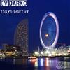 ascolta in linea Ev Darko - Tokyo Drift EP