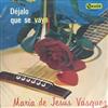 descargar álbum Maria De Jesús Vásquez - Déjalo Que Se Vaya