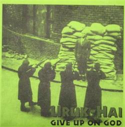 Download UrukHai - Give Up On God