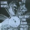 ouvir online Sun Ra And His Arkestra - Some Blues But Not The Kind Thats Blue