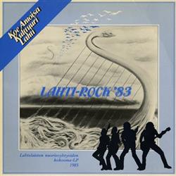 Download Various - Lahti Rock 83 Lahtelaisten Nuorisoyhtyeiden Kokooma LP 1983