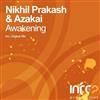 lyssna på nätet Nikhil Prakash & Azakai - Awakening