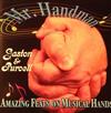 Gaston & Purcell - Mr Handman Amazing Feats On Musical Hands