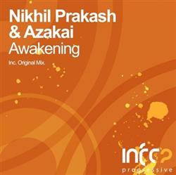 Download Nikhil Prakash & Azakai - Awakening