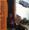 descargar álbum Uncle Tupelo - Not Forever Just For Now