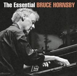 Download Bruce Hornsby - The Essential Bruce Hornsby