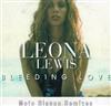 last ned album Leona Lewis - Bleeding Love Moto Blanco Remixes