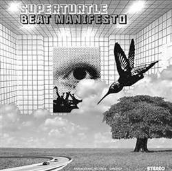 Download Superturtle - Beat Manifesto