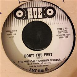 Download Musical Training School - Dont You Fret