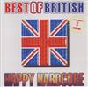 online anhören Various - Best Of British Happy Hardcore