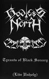 ladda ner album Godless North - Tyrants Of Black Sorcery Live Unholy