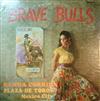 ascolta in linea Banda Corrida - Brave Bulls