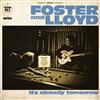 online anhören Foster And Lloyd - Its Already Tomorrow