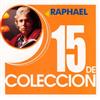 last ned album Raphael - 15 De Coleccion