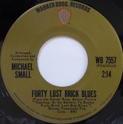 Download Michael Small - Forty Lost Brick Blues Railroad Station