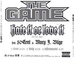 Download The Game Feat, 50 Cent & Mary J Blige - Hate It Or Love It MJB Remix