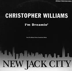 Download Christopher Williams - Im Dreamin